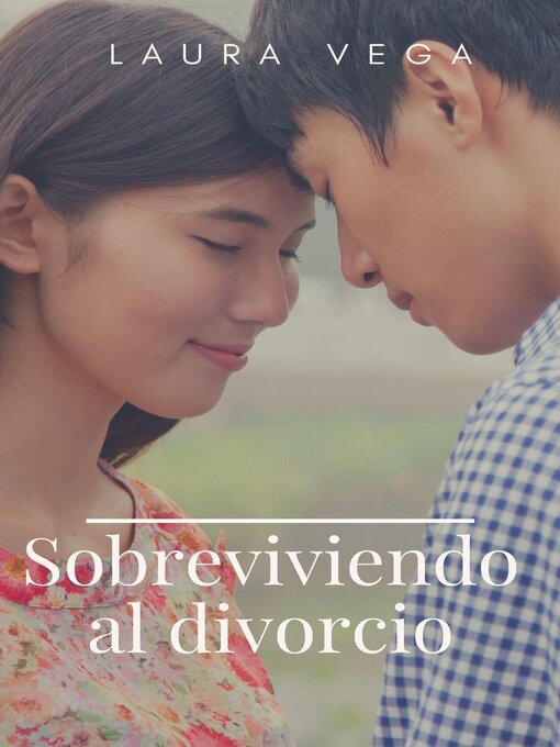Title details for Sobreviviendo al divorcio by Laura Vega - Available